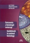 Ćwiczenia z histologii zwierząt Guidebook to animal histology