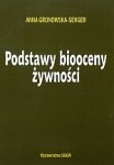 Podstawy biooceny żywności