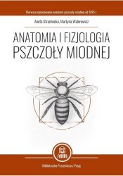 Anatomia i fizjologia pszczoły miodnej 