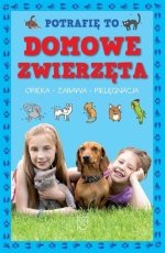 Potrafię to Domowe zwierzęta