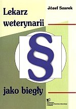 Lekarz weterynarii jako biegły