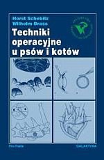 Techniki operacyjne u psów i kotów