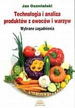 Technologia i analiza produktów z owoców i warzyw