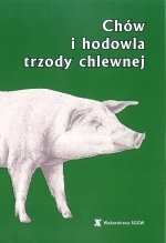 Chów i hodowla trzody chlewnej