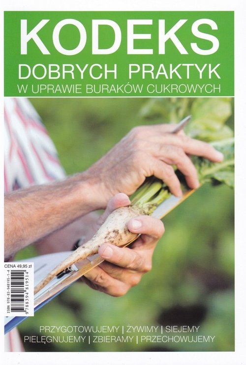Kodeks dobrych praktyk w uprawie buraków cukrowych