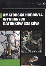 Amatorska hodowla wybranych gatunków ssaków