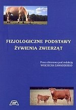 Fizjologiczne podstawy żywienia zwierząt