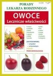 Owoce Lecznicze właściwości Porady Lekarza Rodzinnego