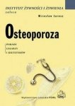 Osteoporoza Porady lekarzy i dietetyków