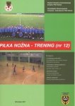 Kwartalnik Piłka nożna - Trening 12/2011
