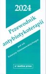 Przewodnik antybiotykoterapii 2024