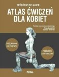 Atlas ćwiczeń dla kobiet Przewodnik kulturystyki