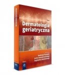 Dermatologia geriatryczna Tom 1