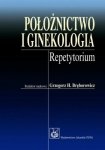 Położnictwo i ginekologia Repetytorium