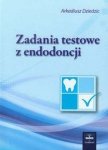 Zadania testowe z endodoncji