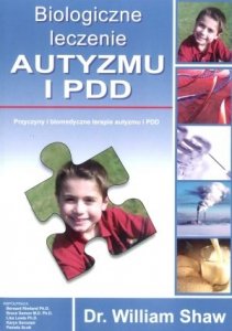 Biologiczne leczenie Autyzmu i PDD