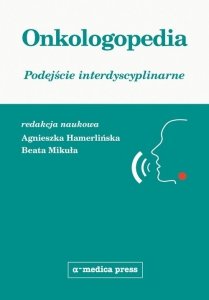 Onkologopedia Podejście interdyscyplinarne