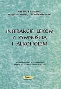 Interakcje leków z żywnością i alkoholem