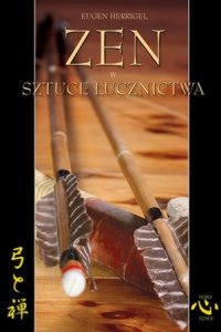 Zen w sztuce łucznictwa