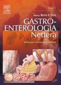 Gastroenterologia Nettera Tom 1