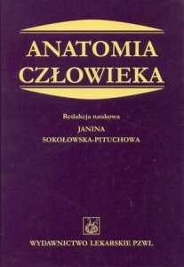 Anatomia człowieka Podręcznik dla studentów medycyny