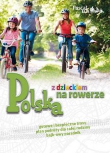 Polska z dzieckiem na rowerze