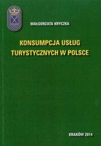 Konsumpcja usług turystycznych w Polsce