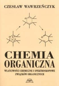 Chemia organiczna Właściwości chemiczne i spektroskopowe...