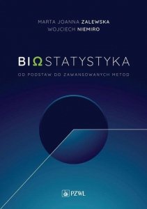 Biostatytstyka Od podstaw do zaawansowanych metod