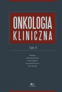 Onkologia kliniczna tom 2