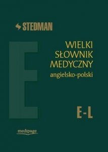 Stedman Wielki słownik medyczny angielsko-polski E-L tom 2