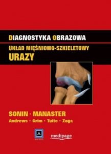 Diagnostyka obrazowa Układ mięśniowo-szkieletowy Urazy