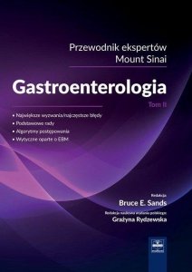 Gastroenterologia przewodnik ekspertów Mount Sinai Tom 1