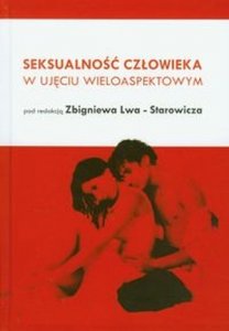 Seksualność człowieka w ujęciu wieloaspektowym