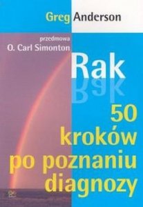 Rak 50 kroków po poznaniu diagnozy