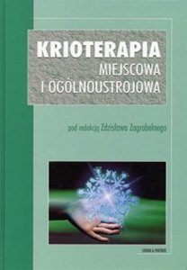 Krioterapia miejscowa i ogólnoustrojowa