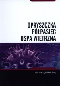 Opryszczka półpasiec ospa wietrzna