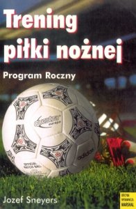 Trening piłki nożnej Program roczny