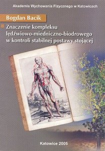 Znaczenie kompleksu lędźwiowo-miedniczo-biodrowego w kontroli