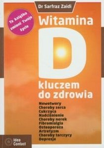 Witamina D kluczem do zdrowia