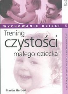 Trening czystości małego dziecka