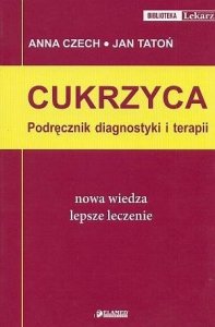 Cukrzyca Podręcznik diagnostyki i terapii