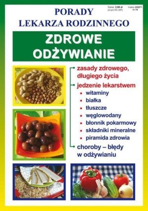 Zdrowe odżywianie Porady lekarza rodzinnego