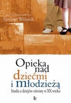 Opieka nad dziećmi i młodzieżą