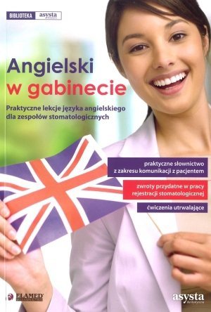 Angielski w gabinecie Praktyczne lekcje języka angielskiego