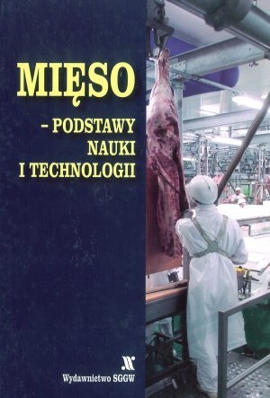 Mięso podstawy nauki i technologii + 2 płyty DVD