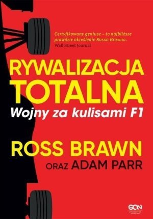 Rywalizacja totalna Wojny za kulisami F1