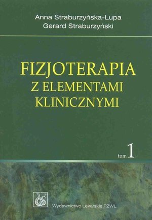 Fizjoterapia z elementami klinicznymi tom 1-2