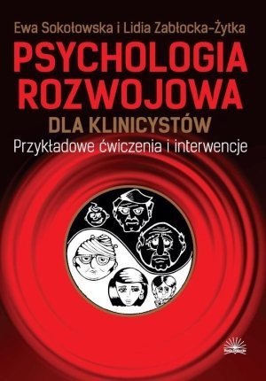 Psychologia rozwojowa dla klinicystów