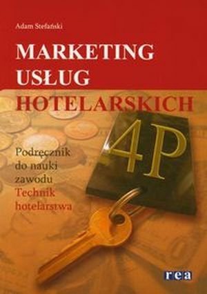 Marketing usług hotelarskich Podręcznik do nauki zawodu